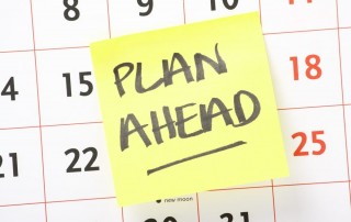 Planning Ahead